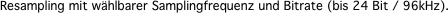 Resampling mit w�hlbarer Samplingfrequenz und